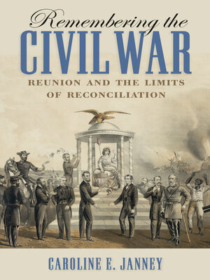cover image of Remembering the Civil War